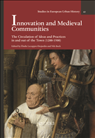 E-book, Innovation and Medieval Communities : The Circulation of Ideas and Practices in and out oftheTown (1200-1500), Brepols Publishers