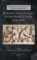E-book, Building and Conflict in Southern Europe (1000-1300), Brepols Publishers