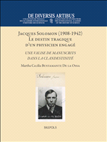eBook, Jacques Solomon (1908-1942). Le destin tragique d'un physicien engagé : Une valise de manuscrits dans la clandestinité, Brepols Publishers