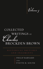E-book, Collected Writings of Charles Brockden Brown : Historical Sketches and Fragments, Volume 5, Bucknell University Press