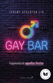 E-book, GAY BAR : Fragmentos de aquellas fiestas [, Capitán Swing Libros