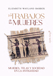E-book, Los trabajos de las mujeres : Los primeros 20.000 años, Capitán Swing Libros