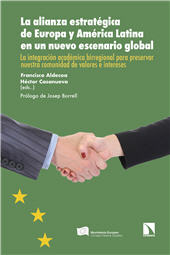 E-book, La alianza estratégica de Europa y América Latina en un nuevo escenario global : la integración académica birregional para preservar nuestra comunidad de valores e intereses, Catarata