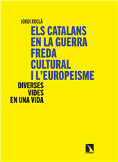 E-book, Els catalans en la guerra freda cultural i l'europeisme : diverses vides en una vida, Catarata