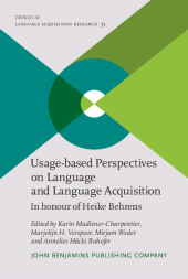 E-book, Usage-based Perspectives on Language and Language Acquisition : In honour of Heike Behrens, John Benjamins Publishing Company