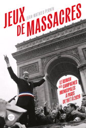 eBook, Jeux de massacres. Le roman des campagnes municipales à Paris de 1977 à 2026, Cherche midi éditeur