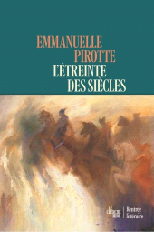 E-book, L'Étreinte des siècles-rentrée littéraire janvier 2026, Cherche midi éditeur