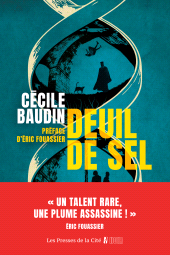 E-book, Deuil de sel : par l'autrice de "Marques de Fabrique", Prix Polar Plus du Roman Noir Historique, Presses de la Cité