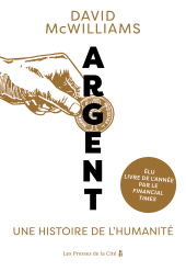 E-book, Argent. Une histoire de l'humanité : élu meilleur livre d'économie de l'année par le Financial Times, Presses de la Cité