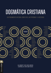 E-book, Dogmática Cristiana: Un pensamiento integral sobre Dios, las personas y la sociedad, Editorial CLIE