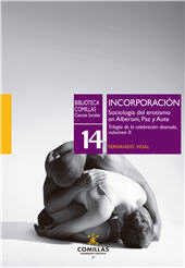 E-book, Incorporación : sociología del erotismo en Alberoni, Paz y Aute : trilogía de la celebración desnuda, volumen 2, Universidad Pontificia Comillas