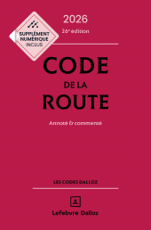 E-book, Code de la route 2026 26ed - Annoté et commenté, Éditions Dalloz