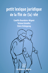E-book, Petit lexique juridique de fin de (la) vie, Éditions Dalloz