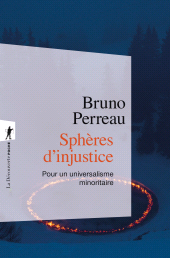 E-book, Sphères d'injustice : Pour un universalisme minoritaire, ÉditionsLaDécouverte