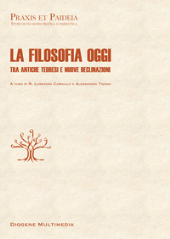 E-book, La filosofia oggi : Tra antiche teoresi e nuove declinazioni, Diogene Multimedia