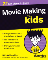 E-book, Movie Making For Kids For Dummies, For Dummies