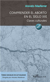 E-book, Comprender el aborto en el siglo XXI : Claves culturales, Dykinson