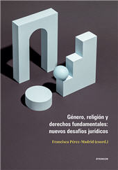 E-book, Género, religión y derechos fundamentales : nuevos desafíos jurídicos, Dykinson