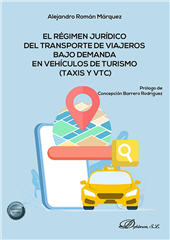 E-book, El régimen jurídico del transporte de viajeros bajo demanda en vehículos de turismo (Taxis y VTC), Dykinson