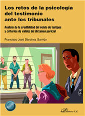 E-book, Los retos de la psicología del testimonio ante los tribunales : análisis de la credibilidad del relato de testigos y criterios de validez del dictamen pericial, Dykinson