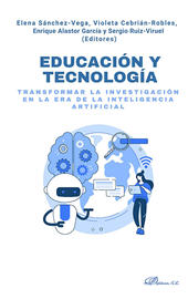 E-book, Educación y tecnología : transformar la investigación en la era de la inteligencia artificial, Dykinson