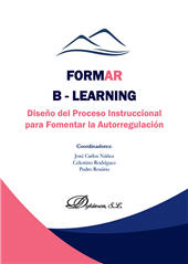 E-book, Formar B-Learning : diseño del proceso instruccional para fomentar la autorregulación, Dykinson