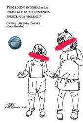 E-book, Protección integral a la infancia y la adolescencia frente a la violencia, Dykinson