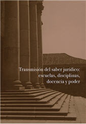 E-book, Transmisión del saber jurídico : escuelas, disciplinas, docencia y poder, Dykinson