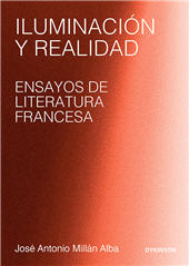 E-book, Iluminación y realidad : ensayos de literatura francesa, Dykinson