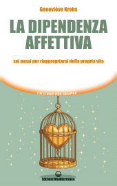E-book, La dipendenza affettiva, Edizioni Mediterranee