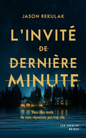 eBook, L'Invité de dernière minute - Le nouveau thriller domestique addictif ! - Best-seller du New York Times, Les escales éditions