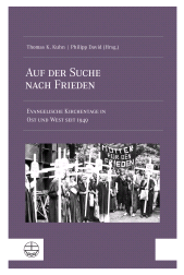 E-book, Auf der Suche nach Frieden : Evangelische Kirchentage in Ost und West seit 1949, Evangelische Verlagsanstalt