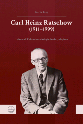 E-book, Carl Heinz Ratschow (1911-1999) : Leben und Wirken eines theologischen Enzyklopäden, Evangelische Verlagsanstalt