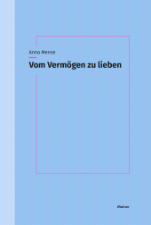 E-book, Vom Vermögen zu lieben, Felix Meiner Verlag