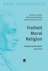 E-book, Freiheit - Moral - Religion : Religionsphilosophie nach Kant, Felix Meiner Verlag