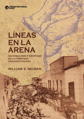 eBook, Líneas en la arena : Nacionalismo e identidad en la frontera peruano-chilena, Fondo Editorial de la PUCP