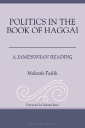 E-book, Politics in the Book of Haggai : A Jamesonian Reading, Fortress Academic