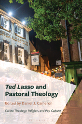 E-book, Ted Lasso and Pastoral Theology, Fortress Academic