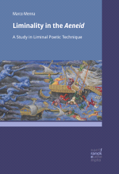 E-book, Liminality in the Aeneid : A Study in Liminal Poetic Technique, Narr Francke Attempto Verlag