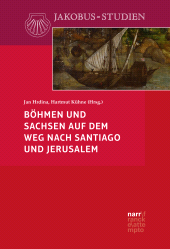 E-book, Böhmen und Sachsen auf dem Weg nach Santiago und Jerusalem, Narr Francke Attempto Verlag