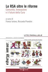 eBook, Le RSA oltre le riforme : comunità, Innovazione e il futuro della cura, Franco Angeli