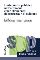 eBook, L'intervento pubblico nell'economia come strumento di sicurezza e di sviluppo, Franco Angeli