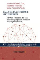 E-book, Dalla scuola superiore all'università : valutare l'influenza dei pari sulle diseguaglianze educative sulle performance, Franco Angeli