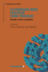 E-book, Le disuguaglianze educative come processo : Risultati, scelte e aspettative, Franco Angeli