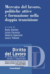 eBook, Mercato del lavoro, politiche attive e formazione nella doppia transizione, Franco Angeli