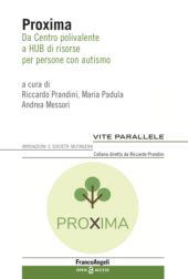 E-book, Proxima : da centro polivalente a HUB di risorse per persone con autismo, Franco Angeli