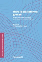 E-book, Oltre le piattaforme globali : modelli di business e strategie per le piattaforme locali di delivery, Franco Angeli