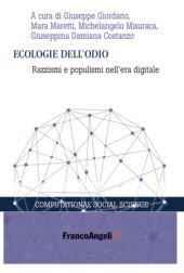 eBook, Ecologie dell'odio : razzismi e populismi nell'era digitale, Franco Angeli