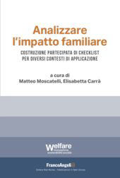 E-book, Analizzare l'impatto familiare : costruzione partecipata di checklist per diversi contesti di applicazione, Franco Angeli