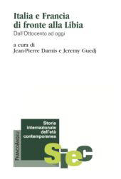 eBook, Italia e Francia di fronte alla Libia dall'Ottocento ad oggi, Franco Angeli